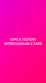 Load image into Gallery viewer, Oops &amp; Testers interchangeable ears
